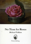 No Time for Roses