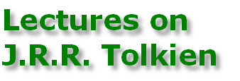 Lectures on 
J.R.R. Tolkien